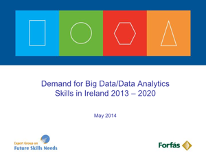 Assessing the Demand for Big Data and Analytics Skills, 2013 - 2020 - Presentation