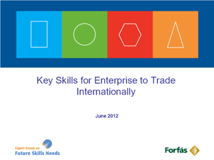 Key Skills for Enterprise to Trade Internationally Presentation