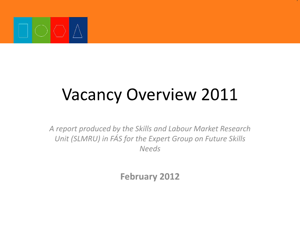 Vacancy Overview 2011 Presentation