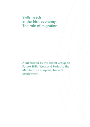 Skills Needs in the Irish Economy The Role of Migration