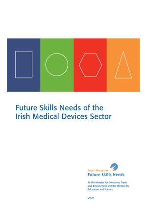 Future Skills Needs of the Irish Medical Devices Sector