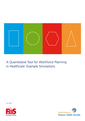 A Quantitative Tool for Workforce Planning in Healthcare: Example Simulations